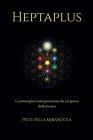 Heptaplus: La settemplice interpretazione dei sei giorni della Genesi By Pico Della Mirandola Cover Image