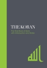 The Koran: The Holy Book of Islam with Introduction and Notes (Sacred Texts #3) Cover Image
