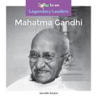 Mahatma Gandhi (Legendary Leaders) By Jennifer Strand Cover Image