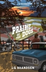 Prairie of the Dogs Cover Image
