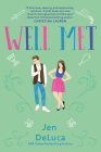 Well Met By Jen DeLuca Cover Image