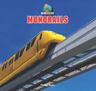 Monorails (All Aboard!) By Phillip Ryan Cover Image