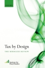 Tax by Design: The Mirrlees Review Cover Image