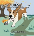 Diesel the Basset Hound Who Couldn't Howl By Jeannie Varnuska, Bark Reading Program (Tribute to), Emma Akmakdjian (Illustrator) Cover Image