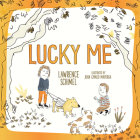 Lucky Me By Lawrence Schimel, Juan Camilo Mayorga (Illustrator) Cover Image