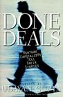 Done Deals: Venture Capitalists Tell Their Stories By Udayan Gupta (Editor) Cover Image