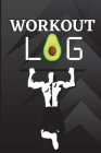 Workout Log Book: Workout Record Book. Fitness Log Book for Men and Women. Exercise Notebook and Gym Book for Personal Training By Jonga Sarah Cover Image