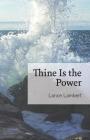 Thine Is the Power Cover Image