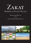 Zakat: Raising a Fallen Pillar By Abdalhaqq Bewley, Amal Abdalhakim Douglas Cover Image