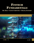 Fintech Fundamentals: Big Data / Cloud Computing / Digital Economy By Len Mei Cover Image