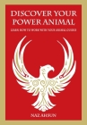 Discover Your Power Animal: Learn How to Work with Your Animal Guide Cover Image