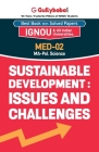 MED-02 Sustainable Development: Issues and Challenges By Gullybaba Com Panel Cover Image