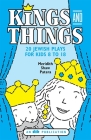 Kings and Things By Behrman House Cover Image