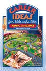 Career Ideas for Kids Who Like Music and Dance By Diane Lindsey Reeves Cover Image