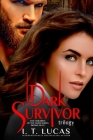 The Children of the Gods Series Books 20-22: Dark Survivor Trilogy By I. T. Lucas Cover Image