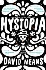 Hystopia: A Novel Cover Image