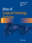 Atlas of Surgical Pathology Grossing (Atlas of Anatomic Pathology) Cover Image