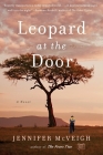 Leopard at the Door By Jennifer McVeigh Cover Image
