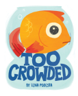 Too Crowded By Lena Podesta Cover Image