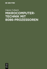 Mikrocomputertechnik mit 8086-Prozessoren Cover Image