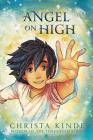 Angel on High By Christa Kinde Cover Image