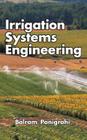 Irrigation Systems Engineering By Balram Pannigrahi Cover Image