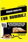The Hebrew Israelites For Dummiez: International Best Selling Bible Tool (Teachers Edition #1) By Judah Mobile Int, Judah Yisra'el Mr Cover Image