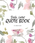Bible Verses Quote Book on Abundance (ESV) - Inspiring Words in Beautiful Colors (8x10 Softcover) By Sheba Blake Cover Image
