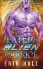 Fated to the Alien Warrior Cover Image