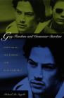 Gay Fandom and Crossover Stardom: James Dean, Mel Gibson, and Keanu Reeves By Michael Deangelis Cover Image
