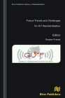 Future Trends and Challenges for Ict Standardization By Ramjee Prasad (Editor) Cover Image