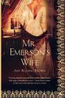 Mr. Emerson's Wife: A Novel By Amy Belding Brown Cover Image