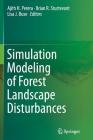 Simulation Modeling of Forest Landscape Disturbances Cover Image