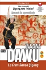 Dawu Qigong - La Gran Danza Qigong Cover Image
