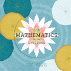 The Mathematics of the Universe Cover Image