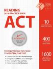 ACT Reading Practice Book (Advanced Practice #5) By Arianna Astuni, Patrick Kennedy, Kay Kang Cover Image