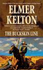 The Buckskin Line: A Novel of the Texas Rangers By Elmer Kelton Cover Image