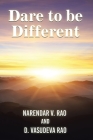 Dare to be Different: (A Handbook on Practical Management Insights) Cover Image