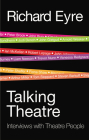 Talking Theatre: Interviews with Theatre People Cover Image