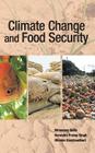 Climate Change and Food Security By Mrinmoy Datta (Editor) Cover Image