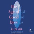 The Age of Goodbyes Cover Image