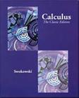 Cengage Advantage Books: Calculus: The Classic Edition [With Infotrac] By Earl W. Swokowski Cover Image