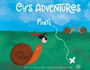 Cy's Adventures: Pirate By Jodi Macnash, Kimberley Coffey (Illustrator) Cover Image