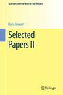Selected Papers II (Springer Collected Works in Mathematics) By Hans Grauert Cover Image