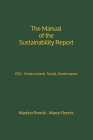 The Manual of the Sustainability Report: ESG - Environment, Social, Governance Cover Image
