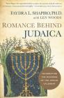 Romance Behind Judaica: Celebrating the Richness of the Jewish Calendar Cover Image