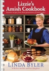 Lizzie's Amish Cookbook: Favorite Recipes From Three Generations Of Amish Cooks! Cover Image