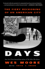 Five Days: The Fiery Reckoning of an American City By Wes Moore, Erica L. Green Cover Image