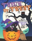Trick or Treat Happy Halloween Coloring Book for Kids: Ages 4-8 By Colorful World Cover Image