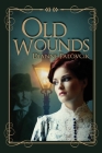 Old Wounds By Dianne Palovcik Cover Image